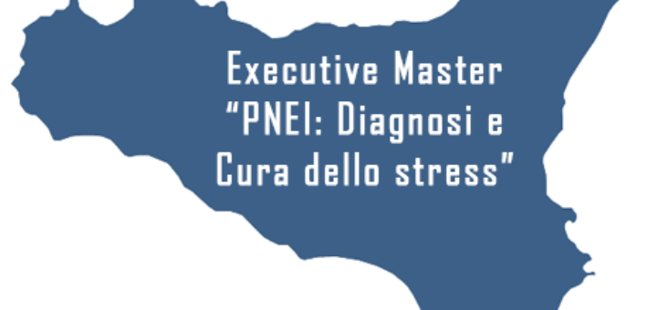 Executive Master “PNEI: Diagnosi e Cura dello stress”
