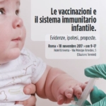 Le vaccinazioni, le malattie infettive e la promozione di un equilibrato sviluppo del sistema immunitario infantile