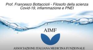 Videointervista a Francesco Bottaccioli su Covid-19, infiammazione e Pnei.