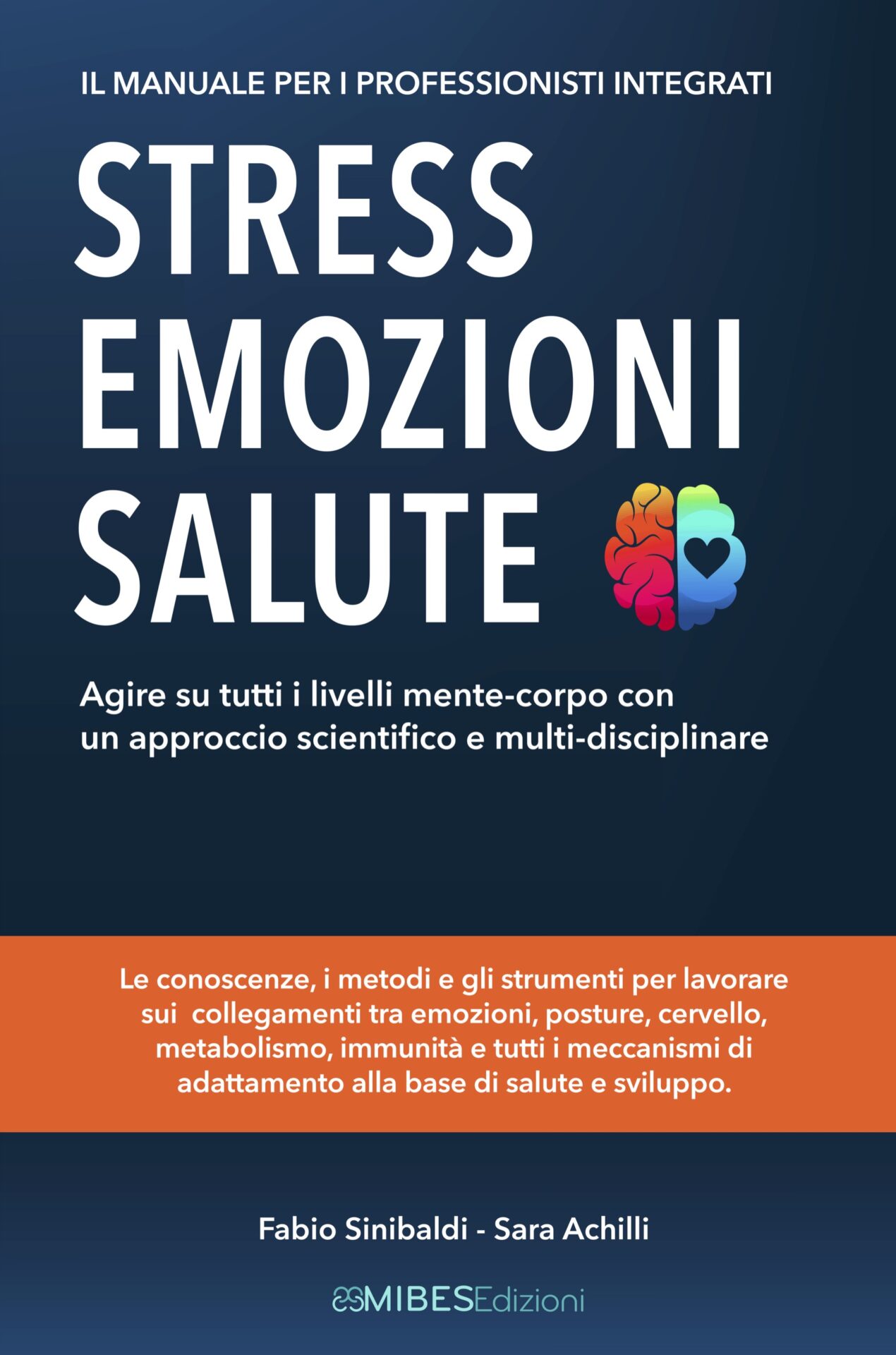 LIBRI DEI SOCI. STRESS, EMOZIONI E SALUTE